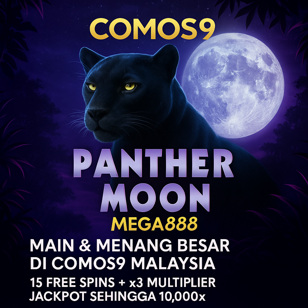Panther Moon Slot (Mega888) – Main & Menang Besar di Comos9 Malaysia 2025