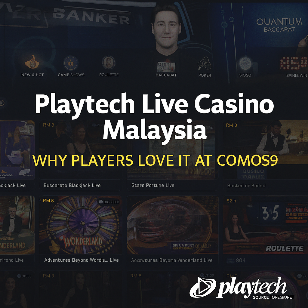 Playtech Live Casino Malaysia | Trusted Online Betting at Comos9